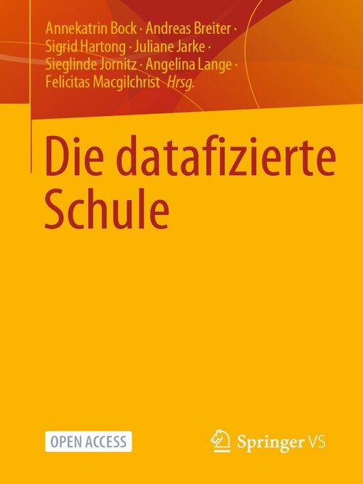 Title details for Die datafizierte Schule by Annekatrin Bock - Available